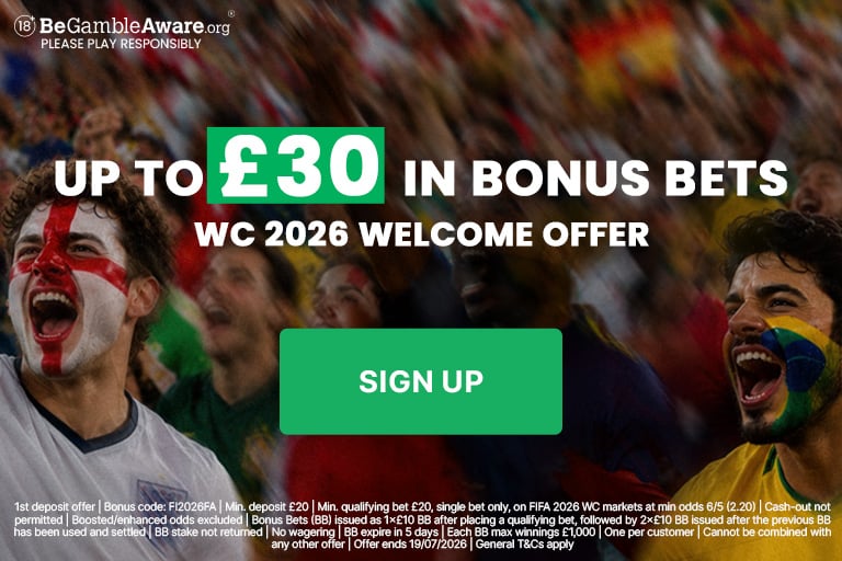 Welcome Offer. Deposit & Bet £20, Get up to £30 BB - FIFA WORLD CUP 2026 promotion