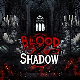 Blood & Shadow