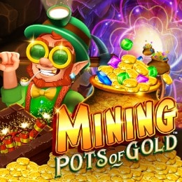 Mining pot of Gold