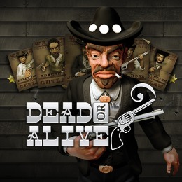 Dead or Alive