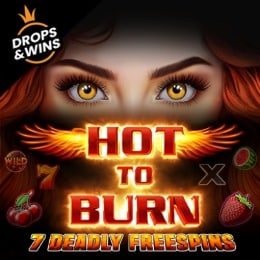 Hot to Burn – 7 Deadly Free Spins