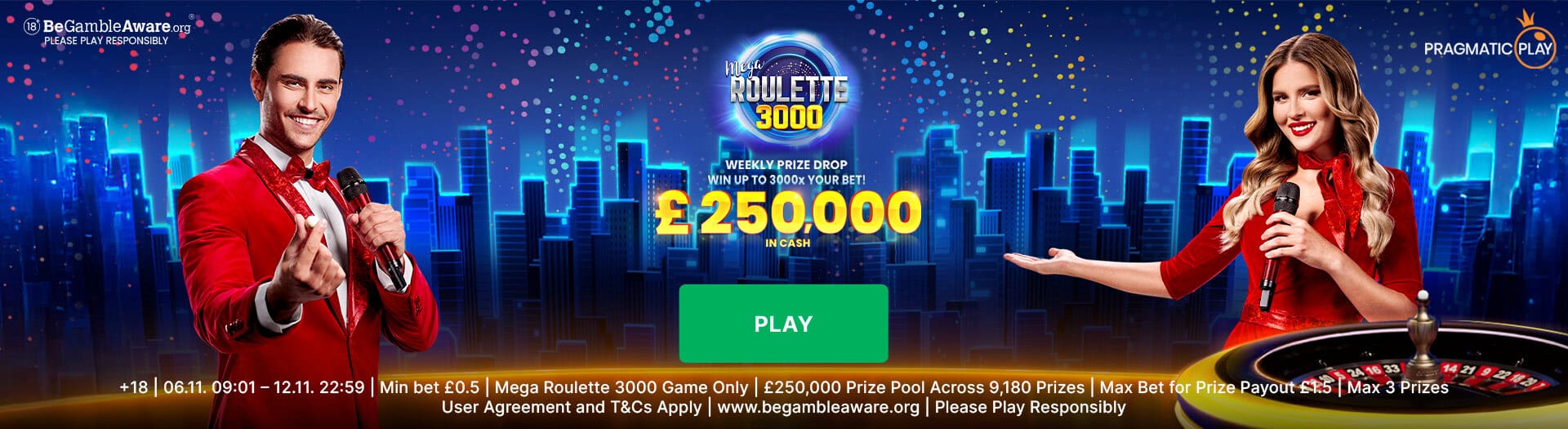 Mega Roulette 3000 - £250,000 prize pool promotion