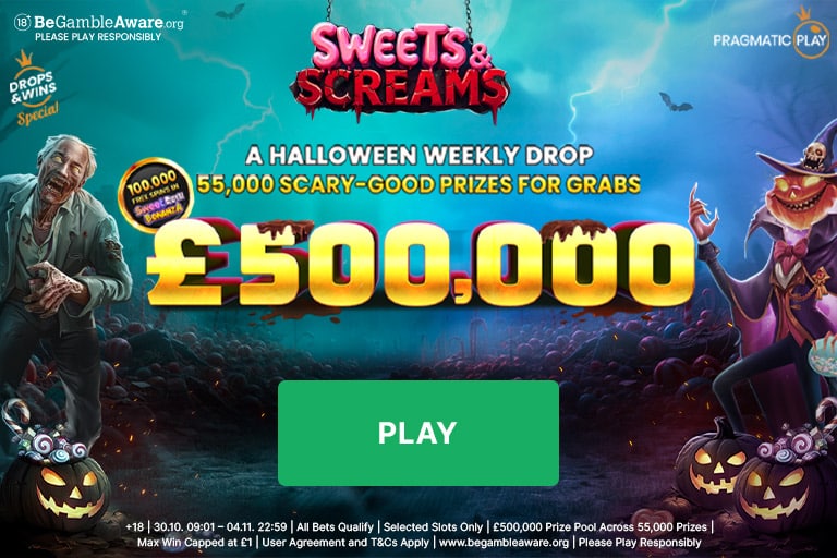 Sweets & Screams - £500,000 prize pool promotion