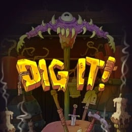 Dig It