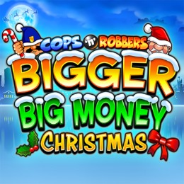 Cops‘n’ Robbers Bigger Big Money Christmas