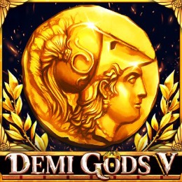 Demi Gods V