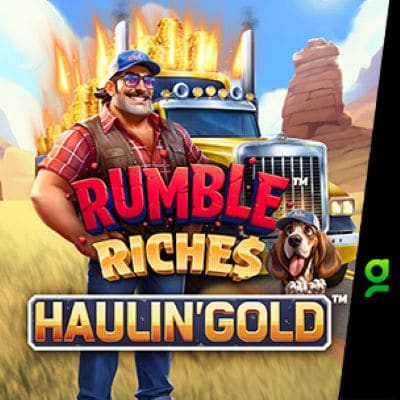 Rumble Riches™ - Haulin' Gold™