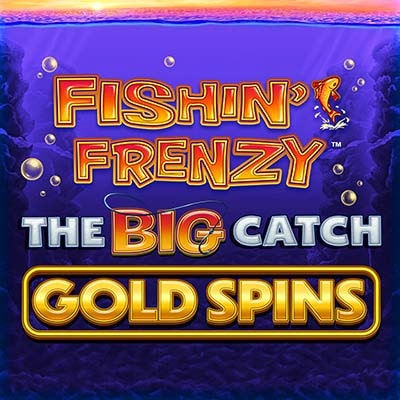 Fishin' Frenzy The Big Catch Gold Spins