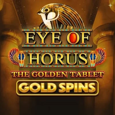 Eye of Horus The Golden Tablet Gold Spins