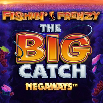 Fishin' Frenzy The Big Catch Megaways