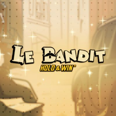 Le Bandit™ Hold & Win