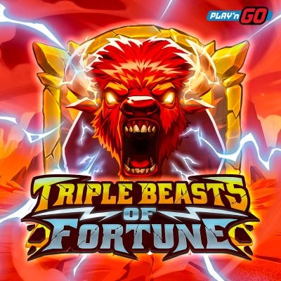 Triple Beasts of Fortune